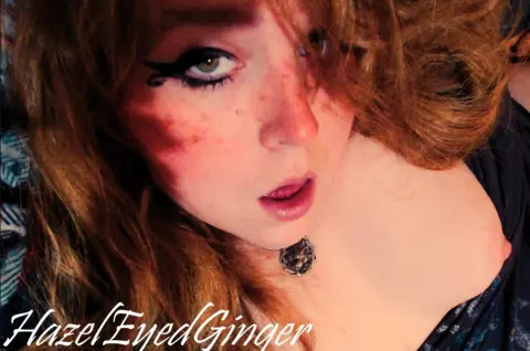 HazelEyedGinger — Streamate Photos