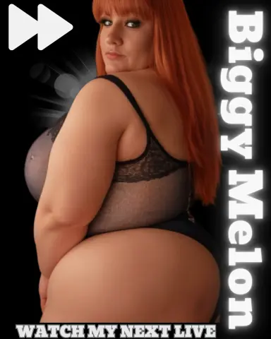 BiggyMelon — Streamate Photos