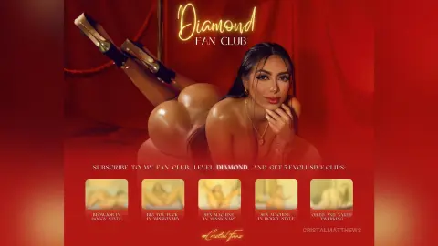 CristalMatthews — 💎DIAMOND Fan Club💎