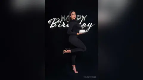 ScarletStelee — Happy Birthday   My essence